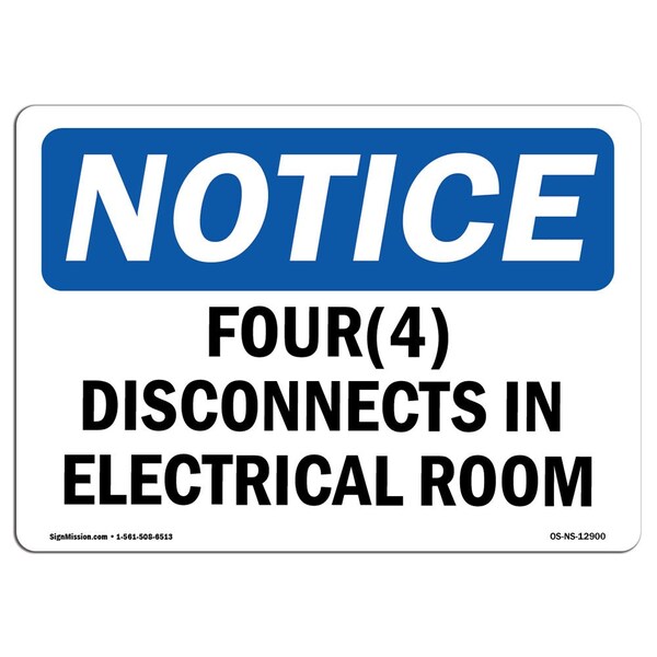 Signmission OSHA Notice, 5" Height, Four (4) Disconnects In Electrical Room Sign, 7" X 5", Landscape OS-NS-D-57-L-12900 - main